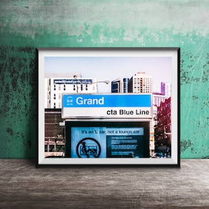 GRAND CTA BLUE Line, El Sign - Unframed Photography Print - Chicago Train Stop - Chicago Photography