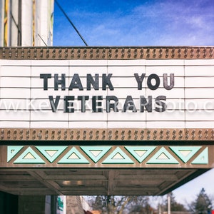 THANK YOU VETERANS - Unframed Photography Print - Modern Wall Art - Sign Photo - V.F.W. Veteran's Foreign War image 2