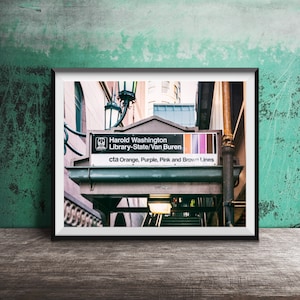 May include: A sign for the Harold Washington Library-State/Van Buren CTA station in Chicago. The sign lists the CTA Orange, Purple, Pink, and Brown lines.