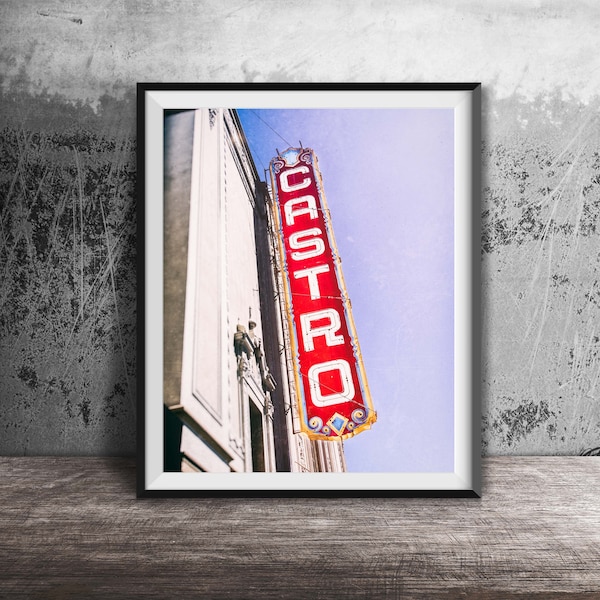 CASTRO THEATRE - San Francisco Photography Print - Modern Wall Art - Unframed California Neon Sign Print - Northern California Photo