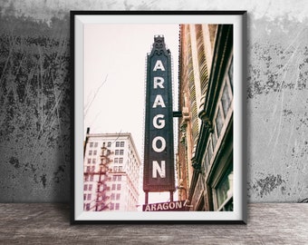 Chicago Photography - Modern Sign Photography Art Print - Original Wall Art - Aragon, Uptown, Chicago,