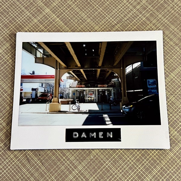 DAMEN CTA, Chicago - Limited Edition Original Instant Film #1/1 - Unframed/Ready-to-Frame - Ravenswood Train Sign Instax Film Photography