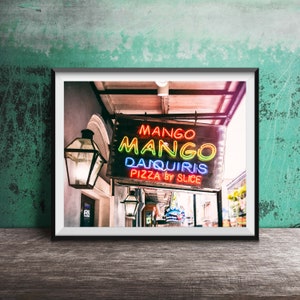 New Orleans, Mango Mango Daiquiris Wall Art - NOLA Sign Photography - Unframed Restaurant Print - Kitchen Decor - French Quarter Wall Art