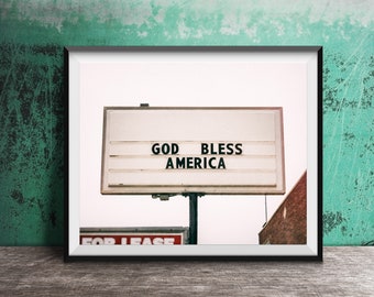 GOD BLESS AMERICA - Unframed Photography Print - Modern Wall Art - Patriotic Sign Home Decor