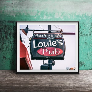 LOUIE'S PUB, Chicago Wall Art - Chicago Sign Photography - Wicker Park, Chicago Bar Sign