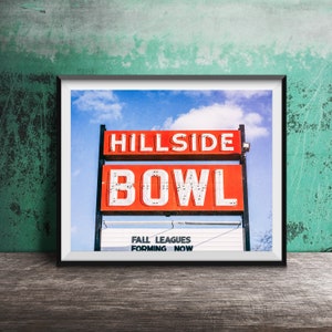 HILLSIDE BOWL - Chicagoland Vintage Sign Photography Print - Unframed Chicago Wall Art - Hillside, Illinois Bowling Alley