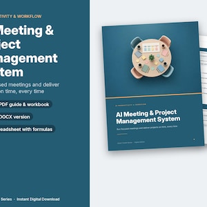 May include: A digital product titled AI Meeting & Project Management System featuring a 61-page PDF guide, an editable DOCX version, and a 6-tab spreadsheet. The cover displays a top-down view of a round table with chairs and documents.