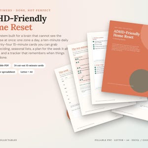 May include: A digital home organization system titled ADHD-Friendly Home Reset, featuring a 29-page fillable PDF, 24 cut-out 15-minute cards, and a zone tracker spreadsheet. The documents are displayed in a stack with a terracotta-colored cover page.