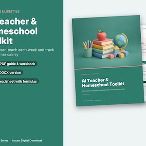 Può includere: Un kit digitale intitolato AI Teacher & Homeschool Toolkit che include una guida PDF di 76 pagine, una versione DOCX modificabile e un foglio di calcolo a 7 schede. La copertina mostra libri, un mappamondo, matite e una mela su sfondo verde.