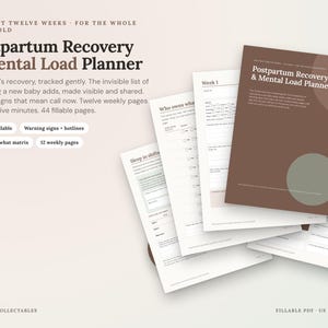 May include: A Postpartum Recovery & Mental Load Planner with 44 fillable pages. The cover is brown with a green circle. Interior pages include sections titled Week 1, Who owns what, and Sleep in shifts, featuring checklists and text fields.