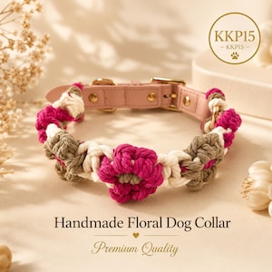 May include: A handmade dog collar featuring a pink leather strap with gold-tone metal hardware. The collar is decorated with macrame-style floral patterns in magenta, beige, and cream cord. Text on the image reads: KKP15, Handmade Floral Dog Collar.