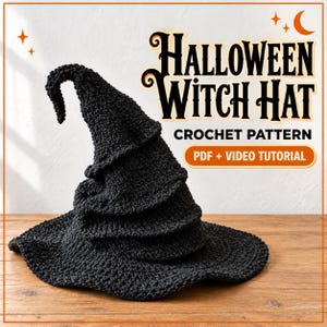 Op de afbeelding: Een zwarte gehaakte heksenhoed met een puntige, licht gebogen bovenkant en een brede, golvende rand. De tekst "HALLOWEEN WITCH HAT CROCHET PATTERN PDF + VIDEO TUTORIAL" staat in de rechterbovenhoek met kleine ster- en maansymbolen.