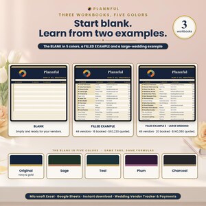 Workbook versions page titled Start blank, Learn from two examples, showing three spreadsheet previews labeled Blank, Filled Example with 44 vendors, and Filled Example 2 Large Wedding with 46 vendors, above five color swatches from Original to Charcoal.