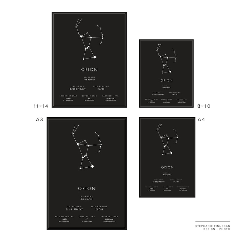 May include: A set of four black and white printable posters featuring the constellation Orion. The posters are available in three sizes: 11x14 inches, 8x10 inches, and A3. Each poster includes the constellation's name, nickname, catalogue number, size ranking, brightest star, closest star, and farthest star.