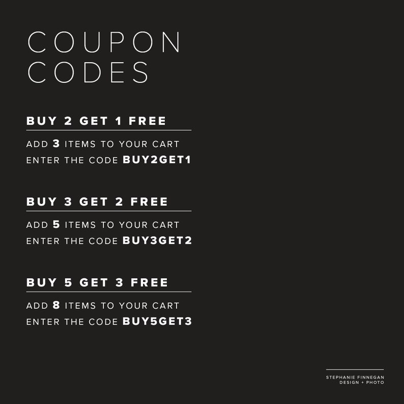 May include: Black and white text on a black background with coupon codes for buying multiple items and getting one free. The codes are BUY2GET1, BUY3GET2, and BUY5GET3.