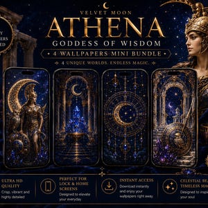 Peut inclure: Un lot numérique de quatre fonds d'écran pour smartphone représentant Athéna, déesse de la sagesse, avec une armure dorée, une chouette et des croissants de lune. Les motifs bleu foncé et or incluent des éléments célestes et des cristaux.