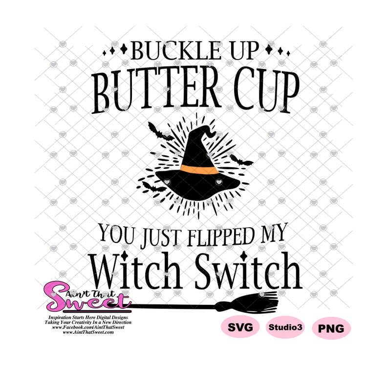 cat buckle up buttercup you just flipped my witch switch