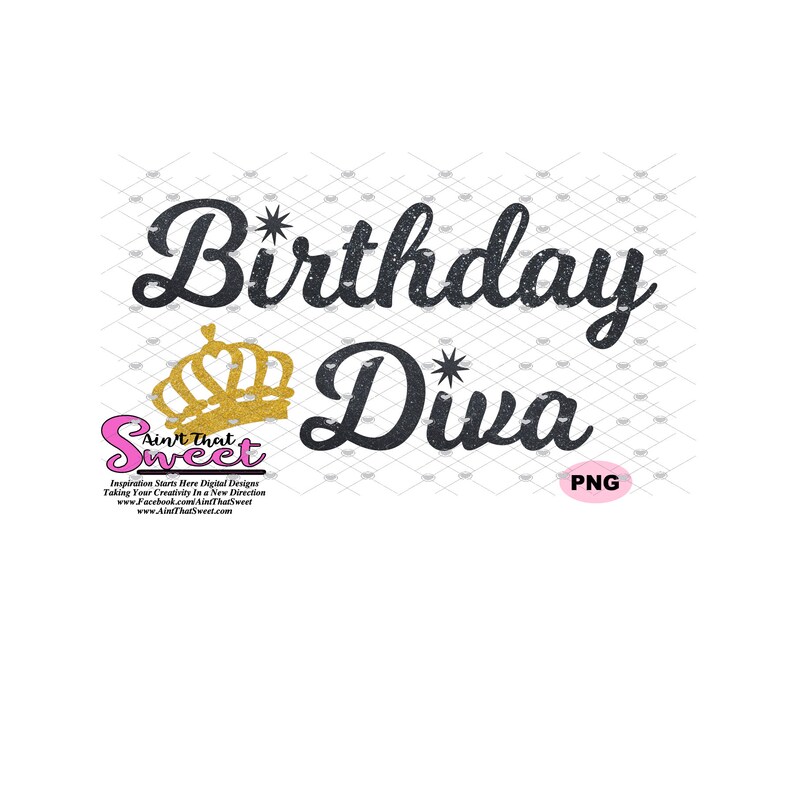 Download Birthday Diva and Birthday Diva's Entourage Transparent | Etsy
