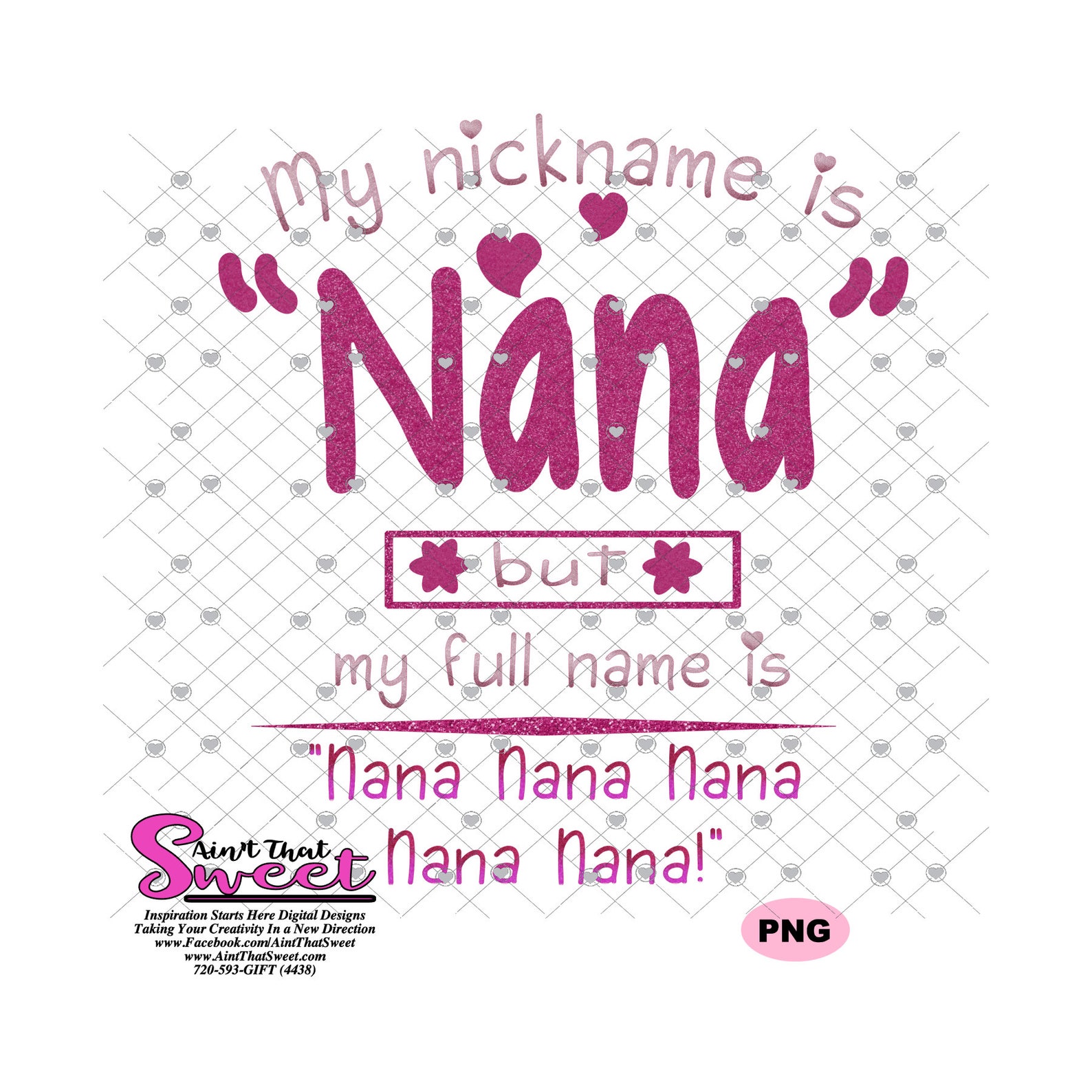 My Nickname is nana My Full Name is Nana Nana Nana Etsy