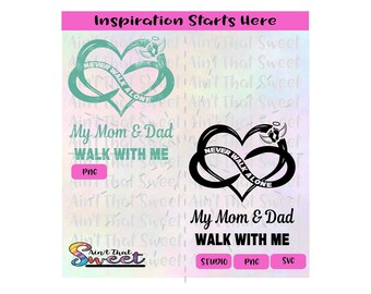 Heart Infinity Never Walk Alone My Mom 
