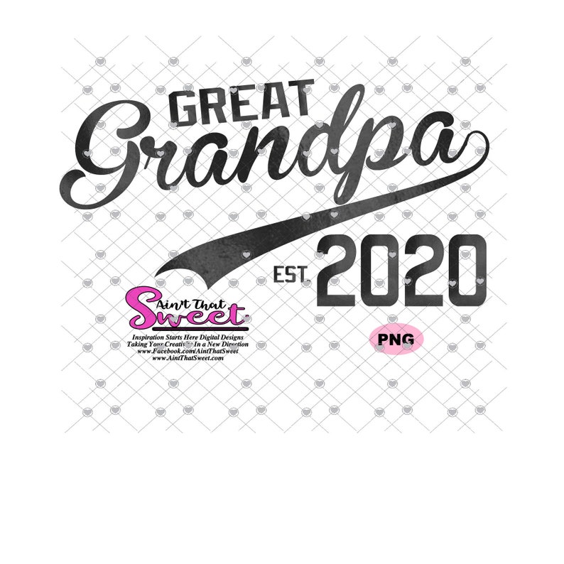Download Great Grandpa Est. 2020 Transparent PNG SVG Silhouette | Etsy