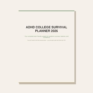 Può includere: Un'agenda rettangolare con copertina color crema e un bordo superiore verde scuro. Il testo recita: ADHD COLLEGE SURVIVAL PLANNER 2026, Your complete brain-friendly system for academic success, balance, and confidence, You don't need to think like everyone else—you just need a plan that thinks like YOU.