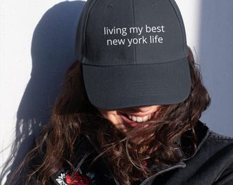 living my best new york life baseball cap | embroidered organic cotton | washed six-panel | soft unstructured cap