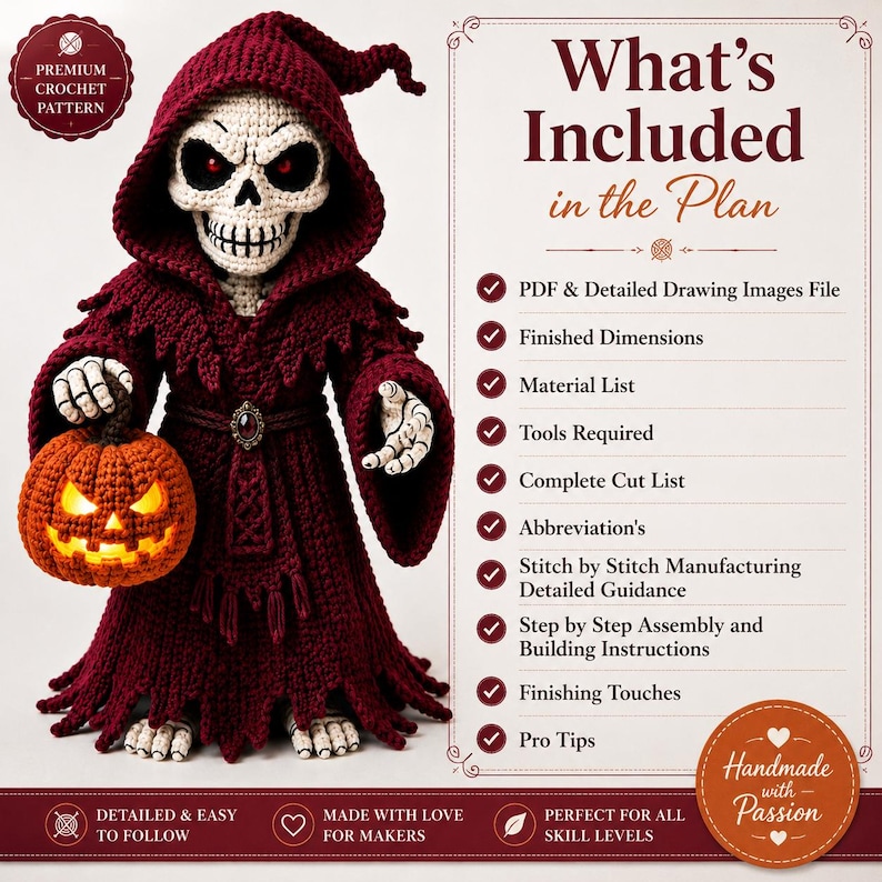 May include: A crochet pattern for a skeleton figure wearing a dark red hooded robe and holding a glowing orange jack-o'-lantern. The image includes text detailing the plan contents, such as PDF files, material lists, and assembly instructions.