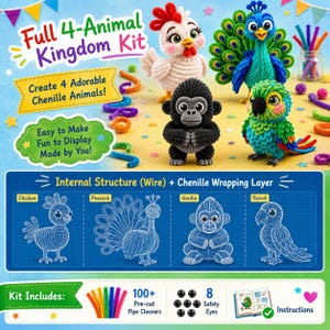 May include: A craft kit titled Full 4-Animal Kingdom Kit featuring chenille pipe cleaner figures of a white chicken, blue peacock, black gorilla, and green parrot. Includes wire structure diagrams, 100+ pipe cleaners, 8 safety eyes, and instructions.