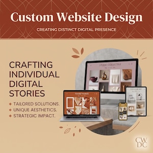May include: A promotional graphic for custom website design featuring a desktop monitor, laptop, tablet, and smartphone displaying various web layouts. Text includes Custom Website Design, Creating Distinct Digital Presence, and Crafting Individual Digital Stories.