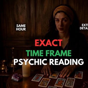 When Will It Happen? Same Time, Exact Time Zone, Fortune Telling, Timing Estimation