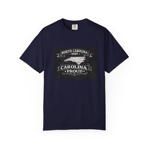 North Carolina Born Carolina Proud T-shirt | State Pride Tee image 5