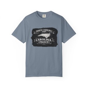 North Carolina Born Carolina Proud T-shirt | State Pride Tee image 4