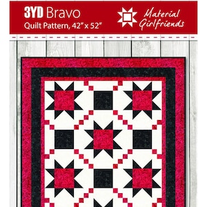 Digital Download 3YD Bravo, Easy Throw size Quilt, Fast, Fun, Three Yard Quilt Pattern