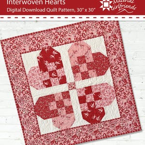 Digital Download Interwoven Hearts Quilt pattern, easy, beginner friendly, baby, table, wall hanger size, Valentine / Shamrock Irish clover