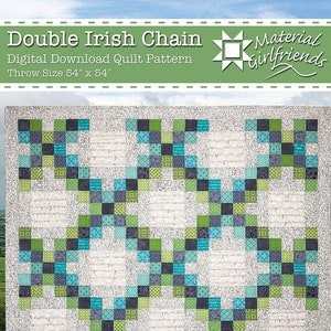 Digital Download Double Irish Chain Quilt Pattern / Traditional block with a Modern twist/ throw quilt pattern/ beginner easy quilt pattern/