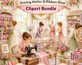 Fairy Sewing Clipart Bundle: Watercolor Seamstress PNG, Ribbon Shop, Sewing Atelier, Cottagecore Digital Papers