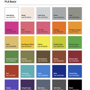 May include: A color chart titled PLA Basic displaying a grid of thirty square color swatches. Each square contains a color name and its corresponding hexadecimal code, ranging from white, beige, and grays to vibrant pinks, oranges, yellows, greens, blues, and purples.