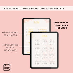 May include: Two digital tablets displaying a 2026 planner interface with soft peach backgrounds. The screens feature hyperlinked templates, bulleted lists, and a full-year calendar view. Text includes '2026', 'Hyperlinked Template Headings and Bullets', and 'Additional Templates Included'.