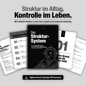 Peut inclure: Un livre numérique intitulé Das Struktur-System avec une couverture noire illustrée d'une montagne et d'une cible. L'image présente plusieurs pages blanches avec du texte noir, incluant des titres comme Dein 7-Tage-Start et Inhaltsverzeichnis.