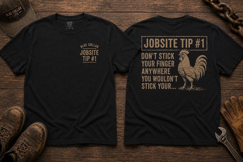 Jobsite Tip #1 Rooster T-Shirt