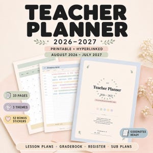 Op de afbeelding: Een docentenplanner voor 2026-2027 met printbare en gelinkte pagina's van augustus 2026 tot juli 2027. De set bevat 33 pagina's, 3 thema's en 52 bonusstickers. Het bevat lesplannen, een cijferlijst, een presentielijst en vervangingsplannen.