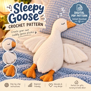 Könnte beinhalten: Eine digitale PDF-Häkelanleitung für ein weißes Gänse-Stofftier mit orangefarbenem Schnabel und Füßen. Das Bild enthält den Text Sleepy Goose Crochet Pattern, Create your own cuddly goose plushie und Digital PDF Pattern Instant Download.