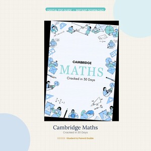 Könnte beinhalten: Ein digitaler PDF-Leitfaden mit dem Titel Cambridge Maths Cracked in 30 Days. Das Cover zeigt einen hellblauen Rasterhintergrund mit Illustrationen von lernenden Schülern, geometrischen Formen und mathematischen Formeln um den Text.