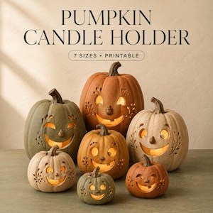 May include: A collection of seven pumpkin candle holders in various sizes and muted earth tones, featuring carved smiling faces and decorative leaf cutouts. The text PUMPKIN CANDLE HOLDER and 7 SIZES • PRINTABLE is displayed at the top of the image.