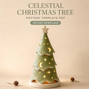 May include: A light green ceramic Christmas tree sculpture with cutouts of stars and crescent moons, topped with a star. The text reads CELESTIAL CHRISTMAS TREE POTTERY TEMPLATE PDF INSTANT DOWNLOAD. The tree is illuminated from within.