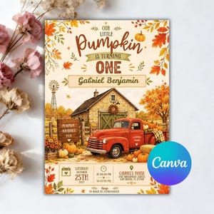 May include: A rectangular invitation card featuring a fall farm scene with a red pickup truck, a barn, and pumpkins. The text reads Our Little Pumpkin Is Turning One, Gabriel Benjamin, Saturday October 25th, 2027, at 05:00 PM to 07:00 PM.