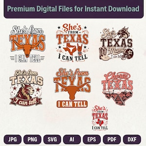 Pode incluir: Uma coleção de sete designs gráficos digitais com o texto She's from Texas I can tell, She a Texas Mama e Chosen Texas. As ilustrações incluem crânios de longhorn, um lince, botas de cowboy, um capacete de futebol americano e paisagens.