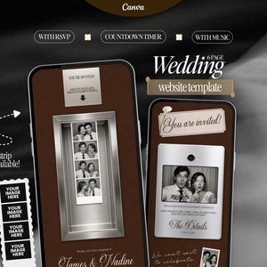May include: A digital wedding website template displayed on two smartphones with a brown background. The screens feature photo booth strips, RSVP, countdown timer, and music options. Text includes Wedding website template, You are invited, and James & Nadine.