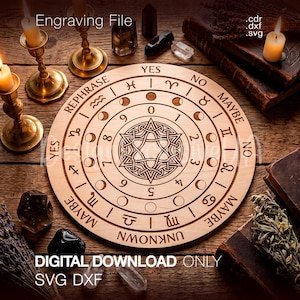 May include: A circular wooden board featuring engraved zodiac symbols, numbers, moon phases, and the words YES, NO, MAYBE, REPHRASE, and UNKNOWN. The center displays a complex geometric star pattern. Text includes Engraving File, cdr, dxf, svg, and DIGITAL DOWNLOAD ONLY.